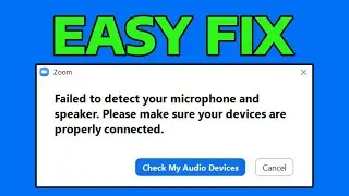 How To Fix Zoom Failed To Detect Your Microphone Please Make Sure Your Microphone is Enabled