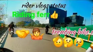 Riders Sunday holiday🫡 ,rider video bike trending moto bloggers video,🤝 bike song #rider#bike#vlogs 