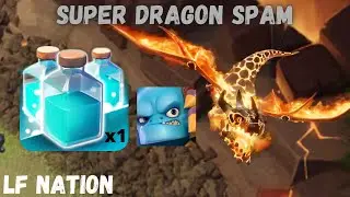 1 Clone Super Dragon Spam with Super Minions to help Royal Champion | TH14 Legends | Clash of Clans