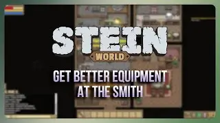 Stein.world - Quest 8: Get better equipment at the smith