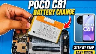 Замена аккумулятора Poco C61 | Как поменять аккумулятор Poco C61: пошаговая инструкция | Hello Ph...