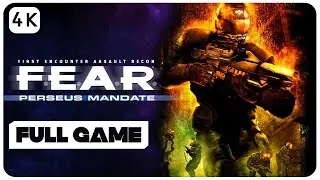F.E.A.R. Perseus Mandate Full Gameplay Walkthrough [ 4K UHD ] - No Commentary