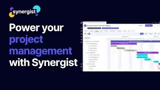How Synergist powers project management | Agency Management Software
