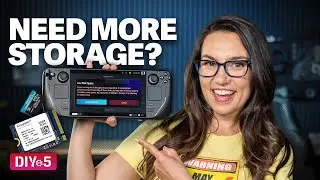 Replacing a Steam Deck&rsquo;s SSD - DIY in 5 Ep 255
