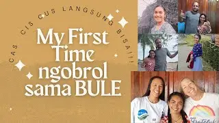 MY FIRST TIME NGOBROL SAMA BULE!!!