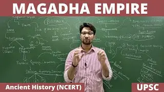 L26: Magadha Empire || Ancient India History || NCERT || UPSC || IAS