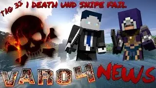 VARO 4 News: 1 DEATH UND SNIPE FAIL #TAG 32