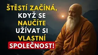 Váš nejlepší život začíná, když kráčíte sami | Buddhismus