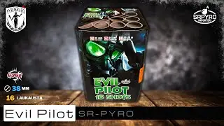 Evil Pilot - SR Pyro (2025)