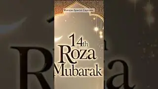 14th Roza Mubarak 💯 #shorts