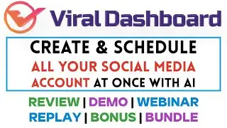 Viral Dashboard AI Review Demo Webinar Replay Bonus Bundle - Create & Schedule ALL Your Social Media