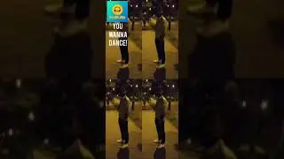 You wanna Dance!