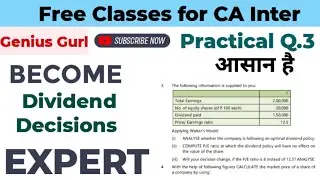 Practical Question 3| |Dividend Decisions||FM||Financial Management||CA Inter||Group 2||Genius Gurl|