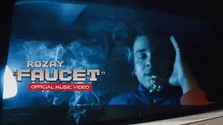 Rozay - ''Faucet'' (Official Video) Dir.By @rwfilmss