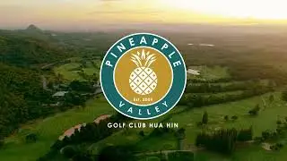 Introducing Pineapple Valley Golf Club Hua Hin