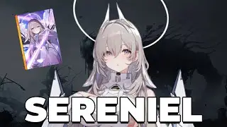 Pahami Tips Cara Menggunakan SERENIEL | Chaos Zero Nightmare