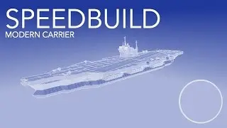 Warship Craft - Modern Carrier Speedbuild