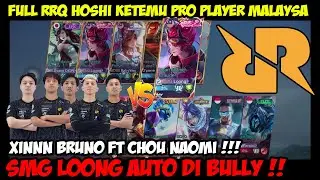 WTF !! FULL RRQ BANTAI PRO PLAYER MALAYSIA !! RRQ NAOMI CHOU FT RRQ XINNN BRUNO !! RRQ MPL ID S12