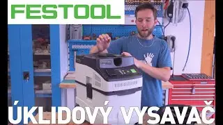 Úklidový vysavač od Festoolu
