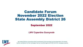 (Sep 2022) Candidate Forum - State Assembly District 26