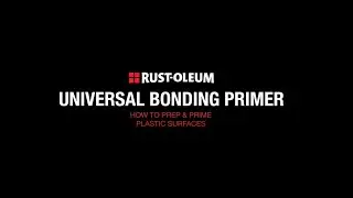 Как наносить универсальную адгезионную грунтовку Rust-Oleum