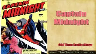 Captain Midnight, Old Time Radio, 430526   The Secret Squadron Strikes