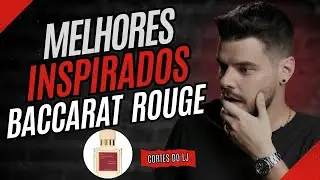 Os MELHORES perfumes inspirados no BACCARAT ROUGE: uma op&ccedil;&atilde;o &Aacute;RABE e uma op&ccedil;&atilde;o NACIONAL #perfume