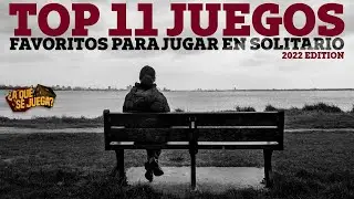 TWITCH SERIES: TOP 11 JUEGOS... Favoritos para jugar en solitario (2022 Edition)