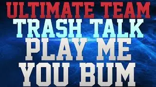 MUT 16 40K WAGER!!! - YOU'RE A BUM IN MADDEN AND 2K!!! - RAPPING BUM GETS DESTROYED!!!