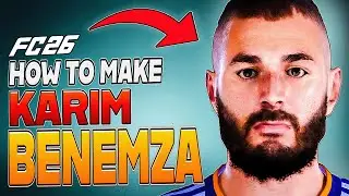 How to Make KARIM BENZEMA in EA FC 26