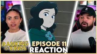 HER FACE! 😱 | Ranking of Kings Episode 11 Reaction
