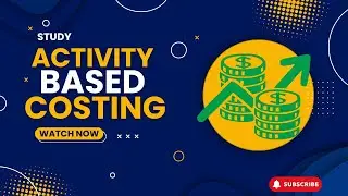 ABC Costing Explained with Solved Examples  Activity Based Costing Lecture for Accounting Students