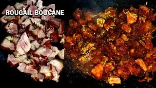 Rougail boucané  - Recette traditionnelle réunionnaise.