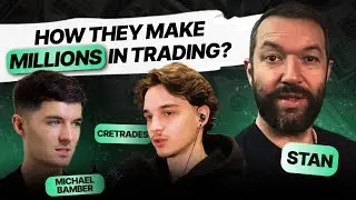 Prop Traders - How they make MILLIONS?! /w Stan G, Michael Bamber & CRE Trades