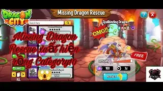 Dragon City Tập 12: Missing Dragon Rescue Xuất hiện Mythical.