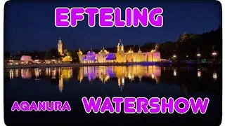 Watershow-Efteling.