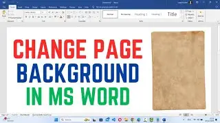 How to Change Page Background in MS Word: Customize with Colors, Images, or Patterns!