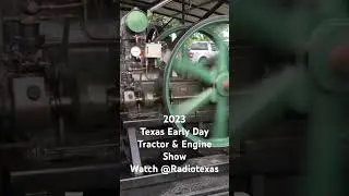 2023 Texas Early Day Tractor & Engine Show
