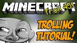 Minecraft: Trolling! Episode 45 - Trolling Tips + Tricks