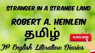 Stranger in a Strange Land by Robert A.Heinlein Summary in Tamil