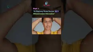 AI Highway Noise Barrier 🛣️🔇 #NoiseControl #Acoustics PART 1