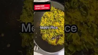 Methi Rice | Quick 2 Minutes Recipe | #cooking #methi #ricerecipe #viralshorts #trending #youtube