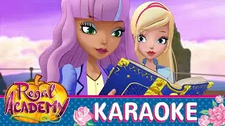 Regal Academy | Season 2 - The Magic Book [KARAOKE]