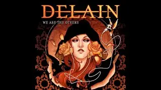 DELAIN - We Are The Others 2012 full album