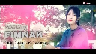 Mal Sawm Thar (hla thar) II FIMNAK