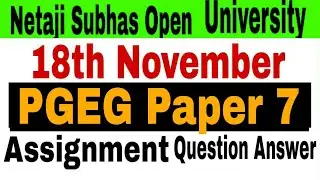 PGEG Paper 7 Assignment Question Answer 2021// PG Assignment 2021