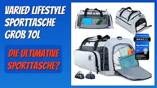 BEWERTUNG (2026): VARIED LIFESTYLE Sporttasche Groß 70L. Infos