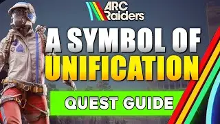 Руководство по заданию &laquo;Символ объединения&raquo; для ARC Raiders