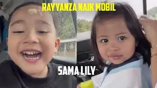 RAYYANZA NAIK MOBIL SAMA LILY