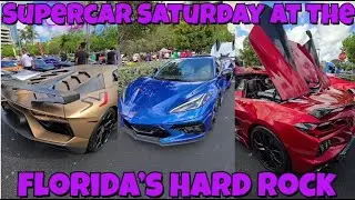 Supercar Saturday at the Hard Rock   Florida&rsquo;s Ultimate Exotic Car Experience